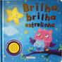 Brilha, Brilha Estrelinha - Preview