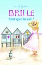 Brille, Tant Que Tu Vis ! - Preview