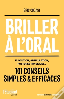 Capa do artigo Briller À L'Oral : Élocution, Articulation, Posture Physique...