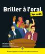 Briller À L'Oral Pour Les Nuls (2e Édition) - Preview