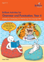 Brilliant Activities For Grammar And Punctuation, Year 6 - Preview