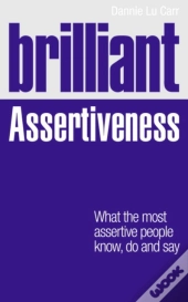 Brilliant Assertiveness