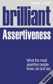 Brilliant Assertiveness