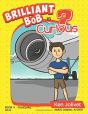 Brilliant Bob Is Curious - Preview