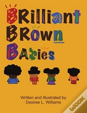 Brilliant Brown Babies