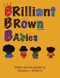 Brilliant Brown Babies - Preview