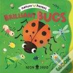 Brilliant Bugs