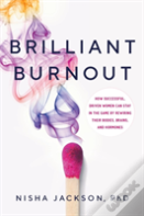 Brilliant Burnout