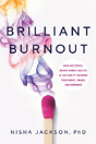 Brilliant Burnout - Preview