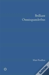 Brilliant Omnisquanderbus