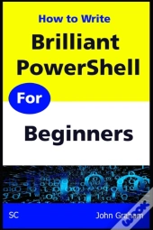 Brilliant Powershell For Beginners