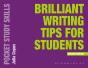 Brilliant Writing Tips For Students - Preview