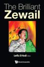 Brilliant Zewail, The - Preview