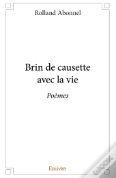 Brin De Causette Avec La Vie