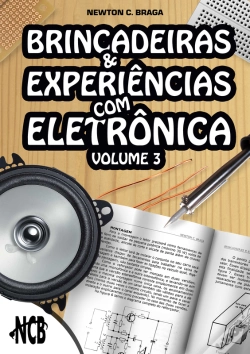 Capa do artigo Brincadeiras E Experiências Com Eletrônica – Volume 3