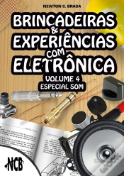 Capa do artigo Brincadeiras E Experiências Com Eletrônica – Volume 4