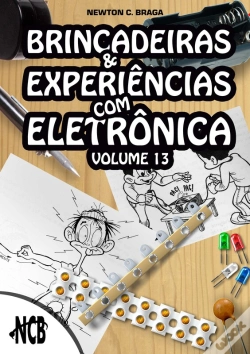 Capa do artigo Brincadeiras E Experiências Com Eletrônica - Volume 13