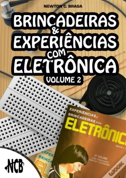 Capa do artigo Brincadeiras E Experiências Com Eletrônica - Volume 2