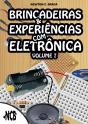 Brincadeiras E Experiências Com Eletrônica - Volume 7 - Preview