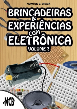 Capa do artigo Brincadeiras E Experiências Com Eletrônica - Volume 7