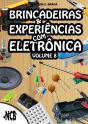 Brincadeiras E Experiências Com Eletrônica - Volume 8 - Preview