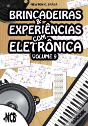 Capa do artigo Brincadeiras E Experiências Com Eletrônica - Volume 9