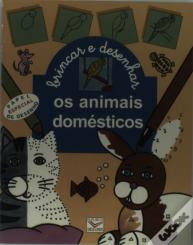 Brincar e Desenhar: Animais Domésticos
