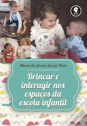 Capa do artigo Brincar e Interagir nos Espaços da Escola Infantil