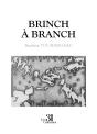 Brinch À Branch - Preview