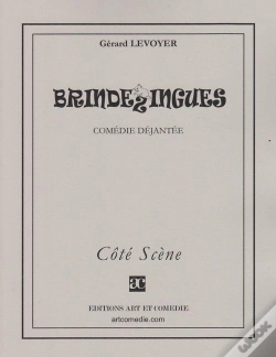 Capa do artigo Brindezingues ; Comédie Déjantée