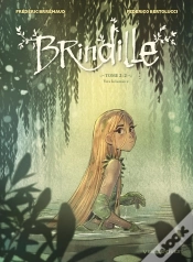 Capa do artigo Brindille Tome 2 : Vers La Lumière