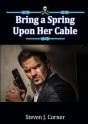 Bring A Spring Upon Her Cable - Preview