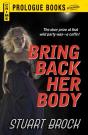 Bring Back Her Body - Preview
