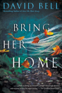 Bring Her Home - Preview