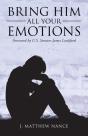 Bring Him All Your Emotions - Preview