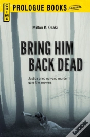 Capa do artigo Bring Him Back Dead