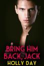 Bring Him Back, Jack - Preview