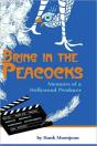 Bring In The Peacocks - Preview