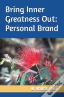 Bring Inner Greatness Out