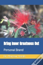Bring Inner Greatness Out