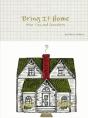 Bring It Home - Preview