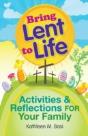 Bring Lent To Life - Preview