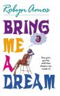 Bring Me A Dream - Preview