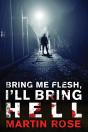 Bring Me Flesh, I'Ll Bring Hell - Preview