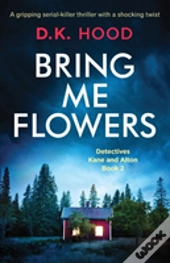 Bring Me Flowers
