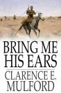 Bring Me His Ears - Preview