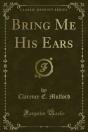 Bring Me His Ears - Preview