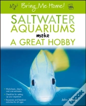Capa do artigo Bring Me Home! Saltwater Aquariums Make A Great Hobby