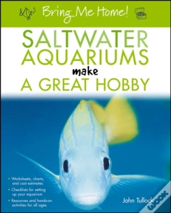 Capa do artigo Bring Me Home! Saltwater Aquariums Make A Great Hobby