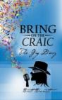 Bring On The Craic: The Gig Diary - Preview